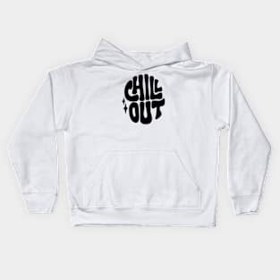 Chill out Kids Hoodie